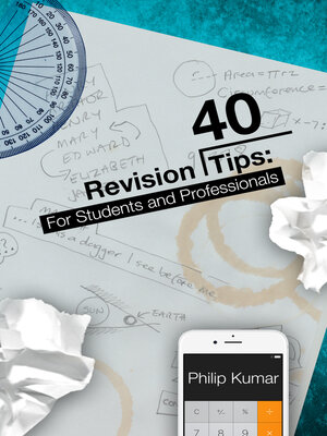 cover image of 40 Revision Tips: For Students & Professionals